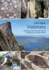 Habitats : Excursions into the Earth History of Salzburg and Upper Bavaria - Book