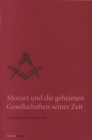 Mozart und die geheimen Gesellschaften seiner Zeit - eBook