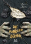 Die dunklen Bucher - Der Fluch des alten Bergwerks - eBook