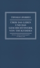 Uber das Leben und das Geschichtswerk von Thukydides : Ubersetzt, eingeleitet und herausgegeben von Alfred J. Noll - eBook