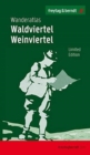 Waldviertel - Weinviertel Wanderatlas - Book