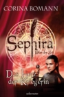 Sephira Ritter der Zeit - Das Herz der Kriegerin - eBook
