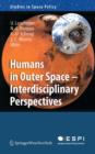 Humans in Outer Space - Interdisciplinary Perspectives - eBook