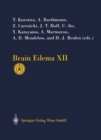 Brain Edema XII : Proceedings of the 12th International Symposium, Hakone, Japan, November 10-13, 2002 - eBook