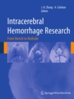 Intracerebral Hemorrhage Research : From Bench to Bedside - eBook