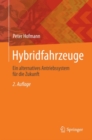 Hybridfahrzeuge : Ein alternatives Antriebssystem fur die Zukunft - eBook