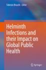 Helminth Infections and their Impact on Global Public Health - eBook