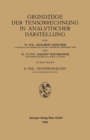 Tensorrechnung in analytischer Darstellung : Teil 2: Tensoranalysis - eBook