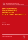 Mathematical Programming Methods in Structural Plasticity - eBook