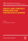 Crack and Contact Problems for Viscoelastic Bodies - eBook