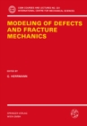 Modeling of Defects and Fracture Mechanics - eBook