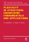 Plasticity in Structural Engineering, Fundamentals and Applications - eBook