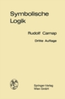 Einfuhrung in die symbolische Logik : mit besonderer Berucksichtigung ihrer Anwendungen - eBook