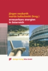 Erneuerbare Energien in Osterreich : Systemtechnik, Potenziale, Wirtschaftlichkeit, Umweltaspekte - eBook