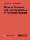 Reduced Emissions and Fuel Consumption in Automobile Engines - eBook