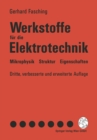 Werkstoffe fur die Elektrotechnik : Mikrophysik Struktur Eigenschaften - eBook