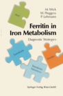 Ferritin in Iron Metabolism : Diagnostic Strategies - eBook