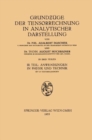 Grundzuge der Tensorrechnung in analytischer Darstellung : Teil 3: Anwendungen in Physik und Technik - Book