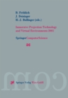 Immersive Projection Technology and Virtual Environments 2001 : Proceedings of the Eurographics Workshop in Stuttgart, Germany, May 16-18, 2001 - eBook