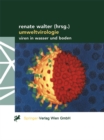 Umweltvirologie : Viren in Wasser und Boden - eBook