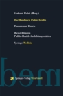 Das Handbuch Public Health : Theorie und Praxis Die wichtigsten Public-Health-Ausbildungsstatten - eBook