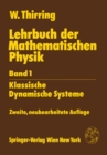 Lehrbuch der Mathematischen Physik : Band 1: Klassische Dynamische Systeme - eBook