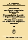 Fortschritte der Chemie organischer Naturstoffe / Progress in the Chemistry of Organic Natural Products / Progres dans la Chimie des Substances Organiques Naturelles - eBook