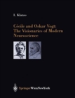 Cecile and Oskar Vogt: The Visionaries of Modern Neuroscience - Book