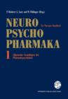 Neuro-Psychopharmaka : Ein Therapie-Handbuch Band 1: Allgemeine Grundlagen Der Pharmakopsychiatrie - Book