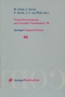 Virtual Environments and Scientific Visualization '96 : Proceedings of the Eurographics Workshops in Monte Carlo, Monaco, February 19-20, 1996, and in Prague, Czech Republic, April 23-25, 1996 - eBook