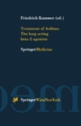 Treatment of Asthma: The long-acting beta-2-agonists - eBook
