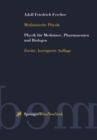 Medizinische Physik : Physik fur Mediziner, Pharmazeuten und Biologen - eBook