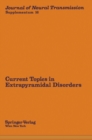 Current Topics in Extrapyramidal Disorders - eBook