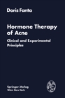Hormone Therapy of Acne : Clinical and Experimental Principles - eBook