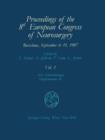 Proceedings of the 8th European Congress of Neurosurgery Barcelona, September 6-11, 1987 : Intraoperative and Posttraumatic Monitoring and Brain Protection - Cerebro-vascular Lesions - Intracranial Tu - Book