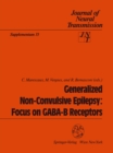 Generalized Non-Convulsive Epilepsy: Focus on GABA-B Receptors - eBook