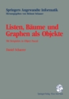 Listen, Baume und Graphen als Objekte : Mit Beispielen in Object Pascal - eBook