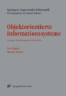 Objektorientierte Informationssysteme : Konzepte, Darstellungsmittel, Methoden - eBook