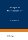 Biologie der Susswassertiere : Wirbellose Tiere - eBook