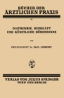 Diathermie, Heissluft und Kunstliche Hohensonne : Band 15 - eBook