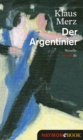 Der Argentinier : Novelle - eBook