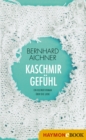 Kaschmirgefuhl : Ein kleiner Roman uber die Liebe - eBook