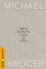 Mein Europa : Gedichte aus dem Tagebuch - eBook