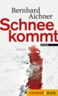 Schnee kommt : Roman - eBook