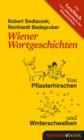 Wiener Wortgeschichten : Von Pflasterhirschen und Winterschwalben - eBook