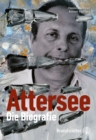 Christian Ludwig Attersee : Die Biographie - eBook