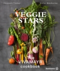 Veggie Stars : The VIVAMAYR Cookbook - eBook