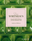 Das Wirtshaus : Rezepte und Geschichten aus dem Salzburger Land - eBook