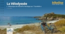 La Velodyssee L´Atlantique de Roscoff a Hendaye sur l´EuroVelo 1 - Book