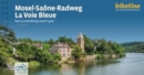 Mosel - Saone Radweg - La Voie Bleue - Book